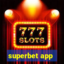 superbet app